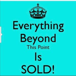 Sold beyond this point